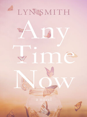 cover image of Any Time Now